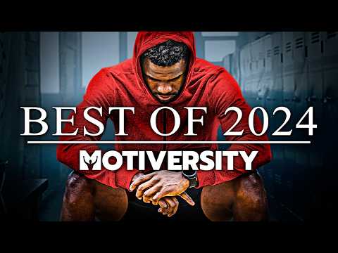 MOTIVERSITY - BEST OF 2024 (So Far) | Best Motivational Videos - Speeches Compilation 2 Hours Long