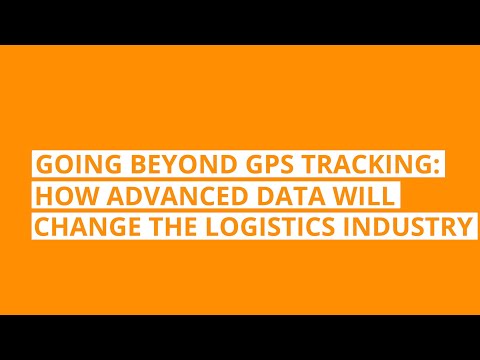 Going beyond GPS: How advanced data will change the logistics industry
